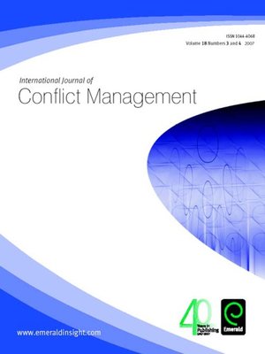 cover image of International Journal of Conflict Management, Volume 17, Issue 3